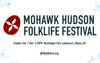 Mohawk Hudson Folklife Festival 2022
