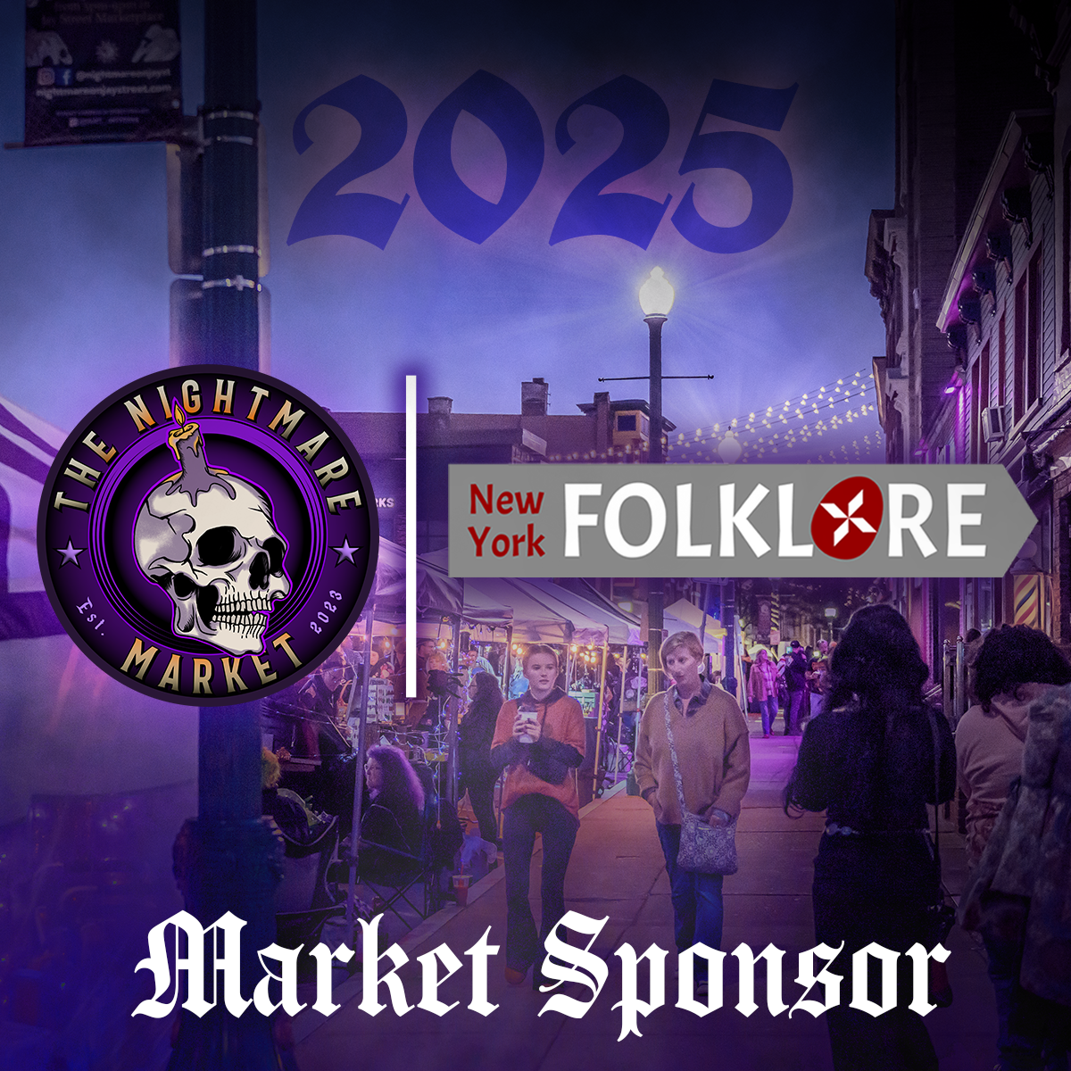 The New York Folklore and Nightmare Market's logos overlaid a market photo which has been tinged with a purple filter